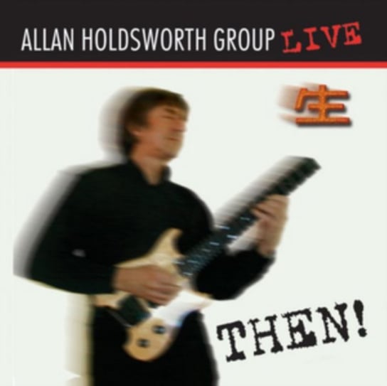Then! Allan Holdsworth Group