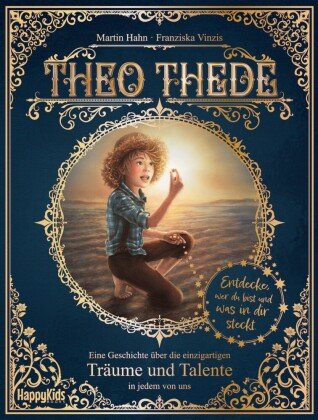 Theo Thede - Eine Geschichte über die einzigartigen Träume und Talente in jedem von uns Nova Md