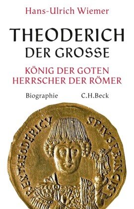 Theoderich der Große Wiemer Hans-Ulrich