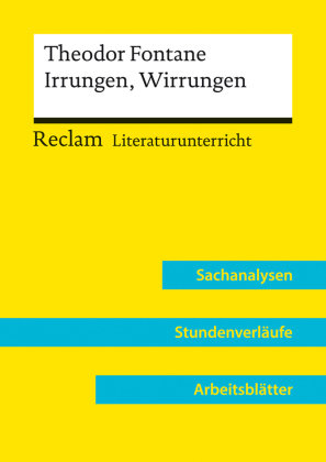 Theodor Fontane: Irrungen, Wirrungen (Lehrerband) Reclam, Ditzingen