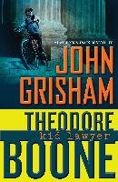 Theodore Boone: Kid Lawyer Grisham John