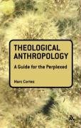 Theological Anthropology Cortez Marc