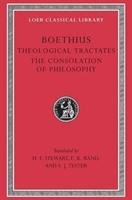 Theological Tractates Boethius Anicius Manlius Severinus