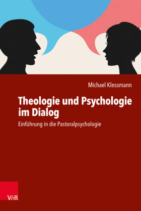 Theologie und Psychologie im Dialog Vandenhoeck & Ruprecht