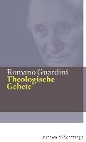 Theologische Gebete Guardini Romano