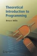 Theoretical Introduction to Programming Mills Bruce