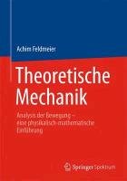 Theoretische Mechanik Feldmeier Achim