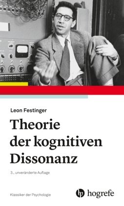 Theorie der Kognitiven Dissonanz Hogrefe (vorm. Verlag Hans Huber )