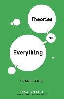Theories of Everything: Ideas in Profile Close Frank