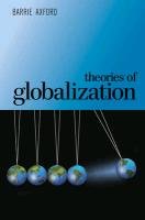 Theories of Globalization Axford Barrie