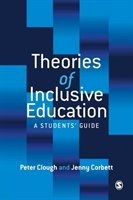 Theories of Inclusive Education Clough Peter, Corbett Jenny