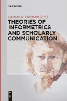 Theories of Informetrics and Scholarly Communication Gruyter Mouton