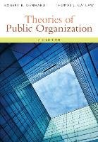 Theories of Public Organization Denhardt Robert B., Catlaw Thomas J.