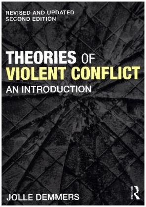 Theories of Violent Conflict Demmers Jolle