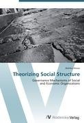 Theorizing Social Structure Hirose Akihiko