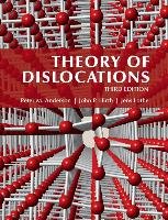 Theory of Dislocations Anderson Peter M., Hirth John Price, Lothe Jens