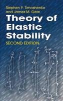 Theory of Elastic Stability Timoshenko Stephen P.