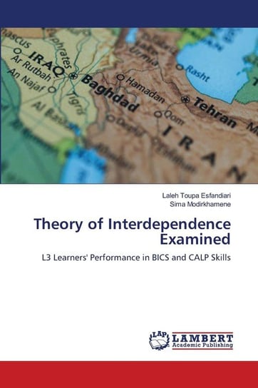 Theory of Interdependence Examined Toupa Esfandiari Laleh