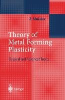 Theory of Metal Forming Plasticity Sluzalec Andrzej