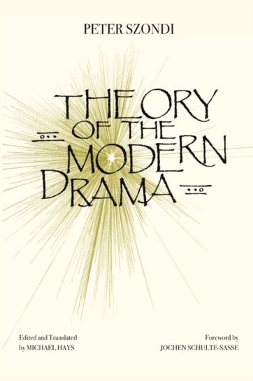 Theory of Modern Drama Peter Szondi