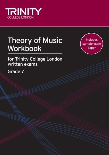Theory of Music Workbook Grade 7 (2009) Naomi Yandell