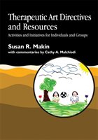 Therapeutic Art Directives and Resources Makin Susan R.