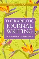 Therapeutic Journal Writing Thompson Kate
