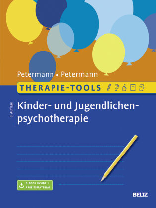 Therapie-Tools Kinder- und Jugendlichenpsychotherapie Petermann Ulrike, Petermann Franz