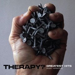 Therapy? - Greatest Hits Therapy?