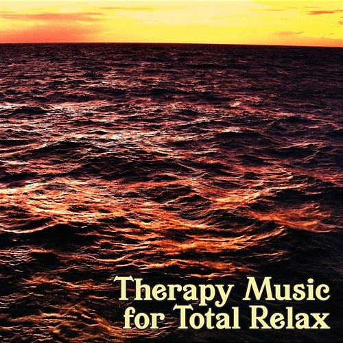 Therapy Music for Total Relax: Massage & Sleep Cure, Nature Sounds for Deep Relaxation and Meditation Asian Flute Music Oasis