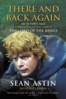There And Back Again: An Actor's Tale Layden Joe, Astin Sean