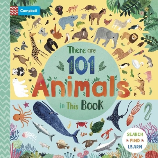 There Are 101 Animals in This Book Books Campbell