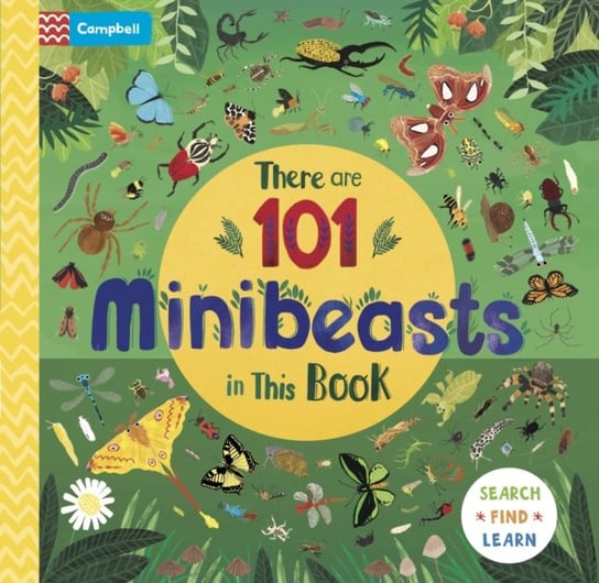 There are 101 Minibeasts in This Book Books Campbell