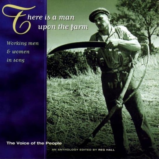 There Is A Man Upon The Farm Various Artists