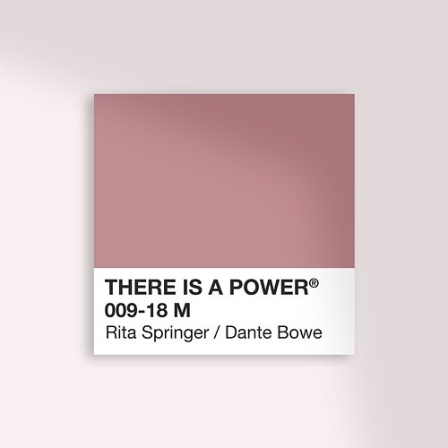 There Is A Power Rita Springer feat. Dante Bowe