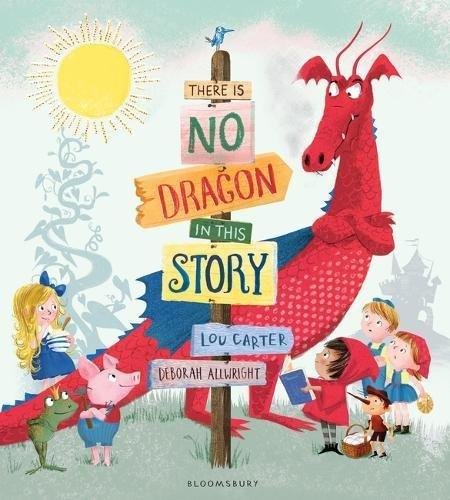 There Is No Dragon In This Story Carter Lou