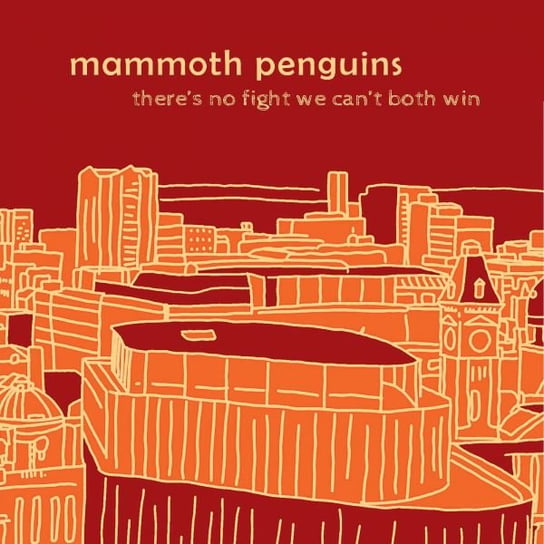 There Is No Fight We Cant Both Win Mammoth Penguins