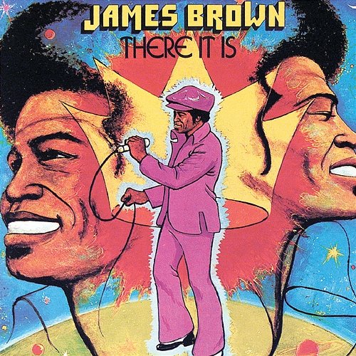 There It Is James Brown