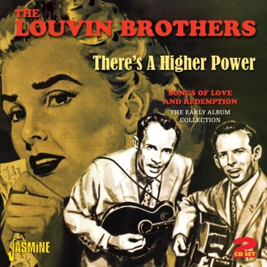 There's a Higher Power The Louvin Brothers