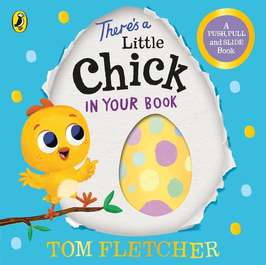 There’s a Little Chick In Your Book Fletcher Tom