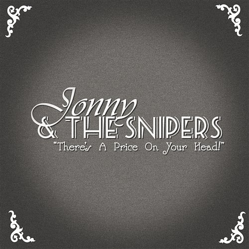 There’s A Price On Your Head (Jonny & The Snipers Cover) Enter Shikari