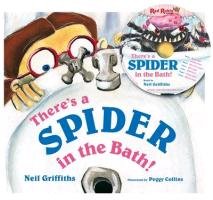 There's a Spider in the Bath! Griffiths Neil