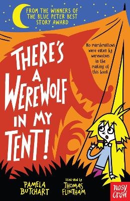 There's a Werewolf in My Tent! Butchart Pamela