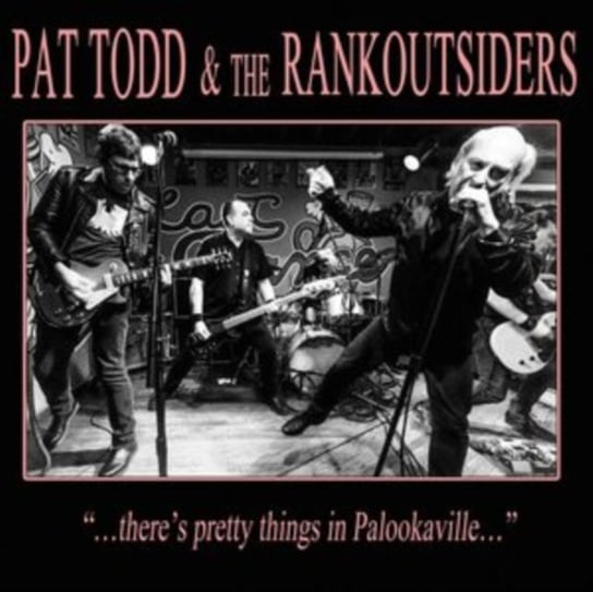 ...There's Pretty Things in Palookaville..., płyta winylowa Pat Todd & The Rank Outsiders