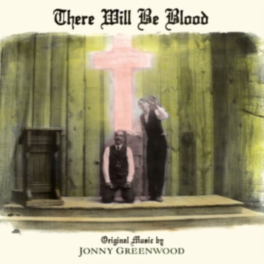 There Will Be Blood Greenwood Jonny