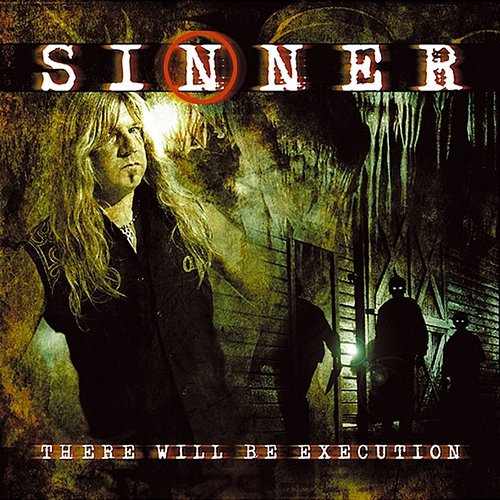 There will be Execution Sinner