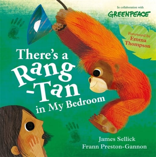 Theres a Rang-Tan in My Bedroom James Sellick