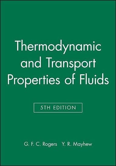 Thermodynamic and Transport Properties of Fluids Rogers G. F. C., Mayhew Y. R.