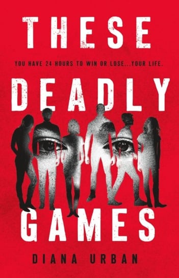 These Deadly Games Diana Urban