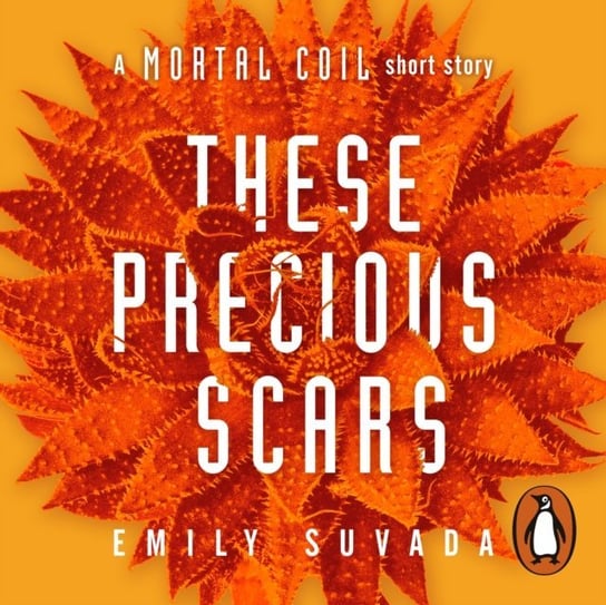 These Precious Scars Suvada Emily